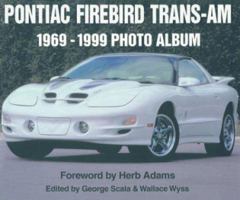 Pontiac Firebird Trans-Am 1969-1999 Photo Album 1882256956 Book Cover