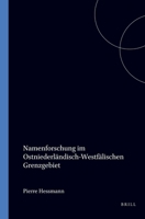 Namenforschung Im Ostniederlandisch-westfalischen Grenzgebiet.(Beschreibende Bibliographien 8) 9062033806 Book Cover