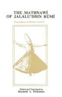 The Mathnawi of Jalalu'ddin Rumi, Volume II 0906094089 Book Cover