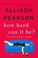 How Hard Can It Be? 1250086086 Book Cover