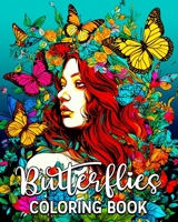 Butterfly Coloring Book: 60 Beautiful Coloring Patterns, Amazing Butterfly Coloring Book for Adults B0CCGM5K65 Book Cover