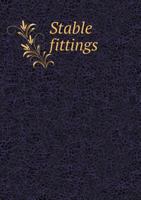 Stable Fittings 1341851966 Book Cover