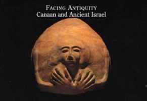 Facing Antiquity:Canaan & ANC Pb 0924171634 Book Cover