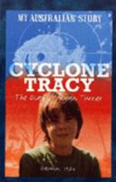 Cyclone Tracy : The Diary of Ryan Turner, Darwin 1974 : My Australian Story B0110QJIIW Book Cover