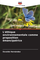 L'éthique environnementale comme proposition émancipatrice 6207279115 Book Cover