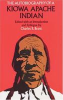 The Autobiography of a Kiowa Apache Indian 0486268624 Book Cover