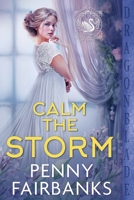 Calm the Storm 1963585453 Book Cover