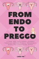 From Endo to Preggo 103691741X Book Cover