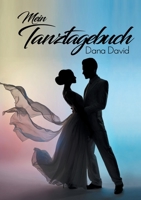 Mein Tanztagebuch 3754306979 Book Cover