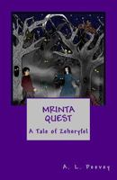 Mrinta Quest: A Tale of Zeheryfel 1477481303 Book Cover