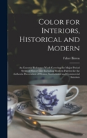 Color for Interiors: Historical and Modern 101502839X Book Cover
