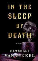 In The Sleep of Death 1952919177 Book Cover