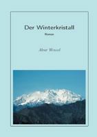 Der Winterkristall 3839120284 Book Cover