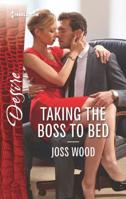 Taking the Boss to Bed 037373431X Book Cover