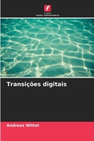 Transições digitais (Portuguese Edition) 6208150639 Book Cover