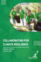 Collaborating for Climate Resilience 1787151220 Book Cover