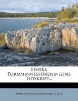 Finska Fornminnesf�reningens Tidskrift... 1279026502 Book Cover