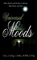 Universal Moods 1420841629 Book Cover