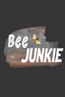 Bee Junkie: Bee Notebook For Apiarists and Enthusiasts 1652822011 Book Cover
