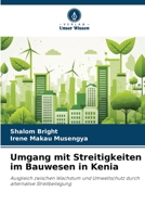 Umgang mit Streitigkeiten im Bauwesen in Kenia 6206425142 Book Cover