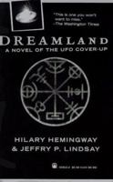 Dreamland: A Novel of the UFO Cover-Up 0812535022 Book Cover