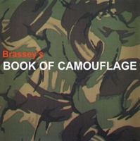 Brassey's Book of Camouflage (Brassey's History of Uniforms Series) 1857532732 Book Cover