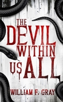 The Devil Within Us All 1959798146 Book Cover