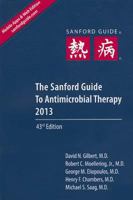 Sanford Guide to Antimicrobial Therapy, 2009 (Guide to Antimicrobial Therapy (Sanford)) 1930808658 Book Cover