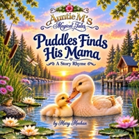 Puddles Finds His Mama (Auntie M’s Magical Tales) B0HK6VM74V Book Cover