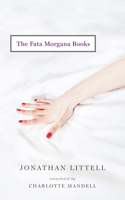The Fata Morgana Books 1931883343 Book Cover
