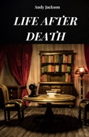 LIFE AFTER DEATH: Life after death analyzed according to NDE experiences B0FGPS22WC Book Cover