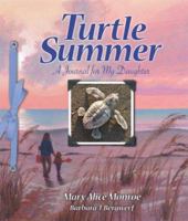 Turtle Summer: A Journal for my Daughter