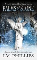Palms of Stone 1514835487 Book Cover
