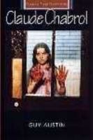 Claude Chabrol (French Film Directors) 0719052726 Book Cover