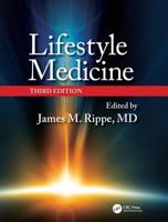 Lifestyle Medicine, Third Edition 1138708844 Book Cover