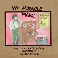 My Miracle Piano: Musical Styles and Composers from 1894 to present. Music appreciation 1482614863 Book Cover