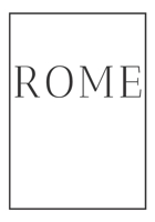 Rome: A decorative book for coffee tables, end tables, bookshelves and interior design styling | Stack Italy city books to add decor to any room. ... or as a gift for interior design savvy people 1701242826 Book Cover