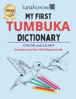 My First Tumbuka Dictionary: Colour and Learn Tumbuka B0BW2CNJMH Book Cover