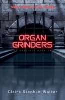 Organ Grinders (The Orbitals) B0F8FYNZ6K Book Cover