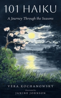101 Haiku: A Journey Through the Seasons B0FRRGTCY1 Book Cover