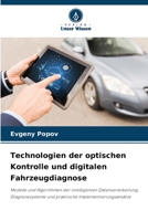 Technologien der optischen Kontrolle und digitalen Fahrzeugdiagnose (German Edition) 6209495419 Book Cover