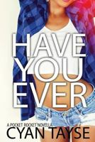 Have you Ever...? 0473395606 Book Cover
