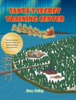 Santa's Secret Training Center B0BLQW2VYZ Book Cover