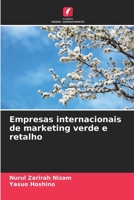 Empresas internacionais de marketing verde e retalho (Portuguese Edition) 6208290147 Book Cover