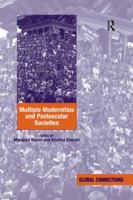 Multiple Modernities and Postsecular Societies (Global Connections 1138261815 Book Cover