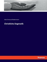 Christliche Dogmatik. 1016751230 Book Cover