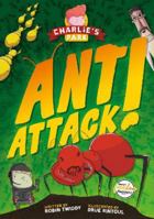 Ant Attack (Charlie's Park #2) (BookLife Freedom Readers) 1801555311 Book Cover