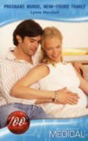 Pregnant Nurse, New-Found Family 0263863417 Book Cover