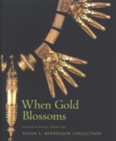 When Gold Blossoms: Indian Jewelry from the Susan L. Beningson Collection 0856675997 Book Cover