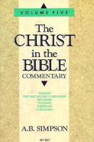 Christ in the Bible: Romans, 1-2 Corinthians, Galatians, Ephesians, Phillipians & Colossians 087509502X Book Cover